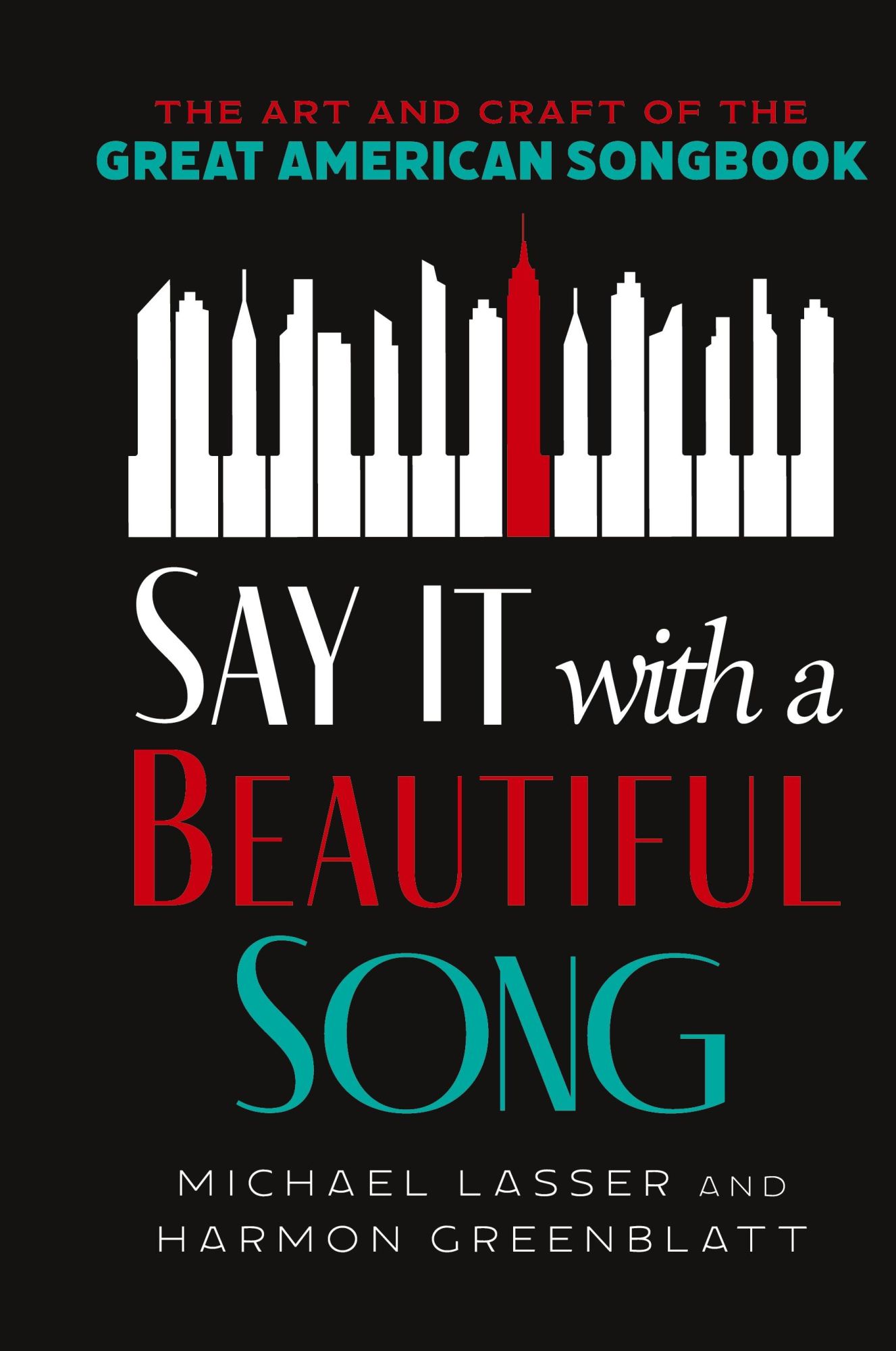 Cover: 9781538192887 | Say It with a Beautiful Song | Michael Lasser (u. a.) | Buch | 2024
