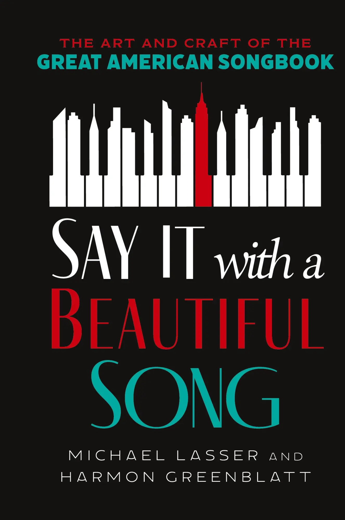 Cover: 9781538192887 | Say It with a Beautiful Song | Michael Lasser (u. a.) | Buch | 2024