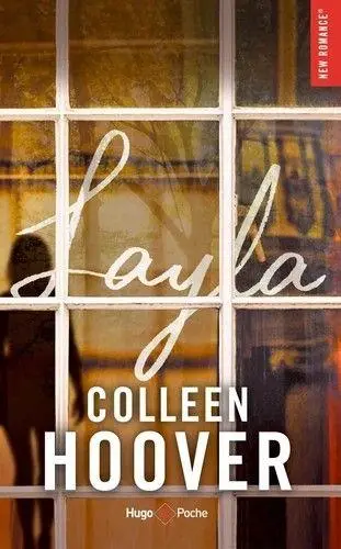 Cover: 9782755662887 | Layla | Colleen Hoover | Taschenbuch | Französisch | 2022 | Hachette