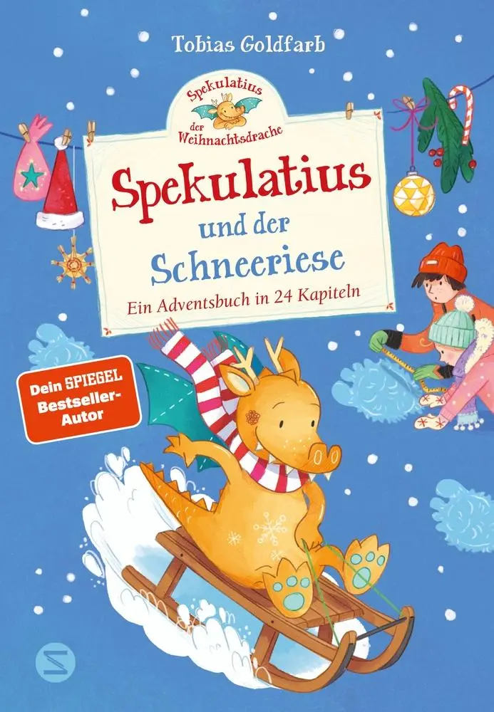 Cover: 9783505152887 | Spekulatius, der Weihnachtsdrache. Spekulatius und der Schneeriese