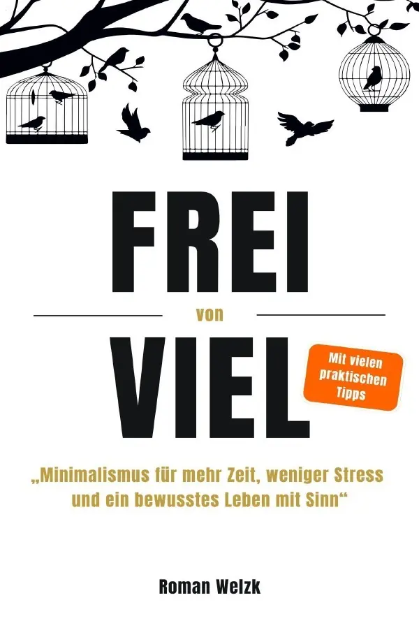 Cover: 9783565002887 | Frei von Viel - Minimalismus für mehr Zeit, weniger Stress und ein...