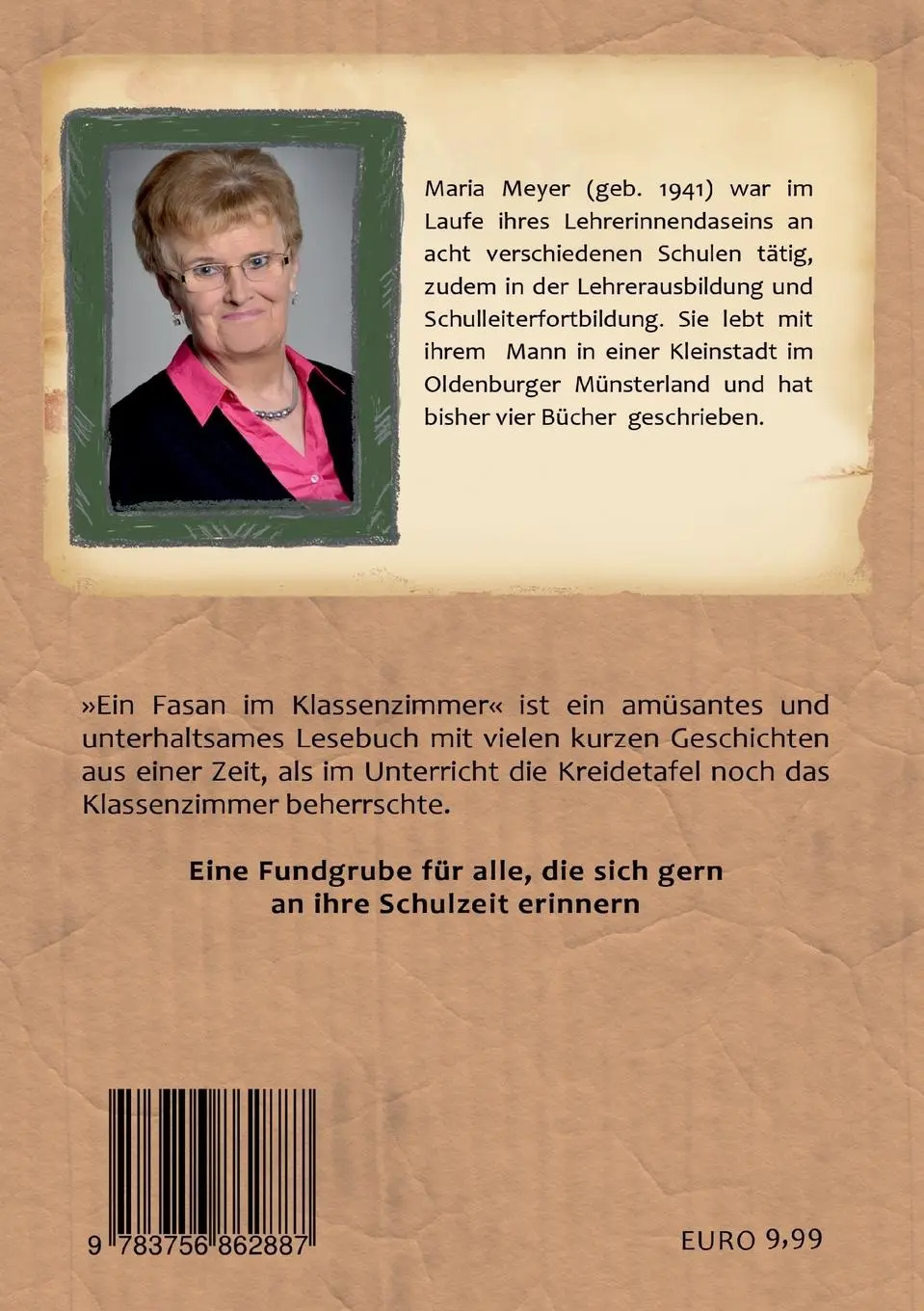 Rückseite: 9783756862887 | Ein Fasan im Klassenzimmer | Maria Meyer | Taschenbuch | Paperback