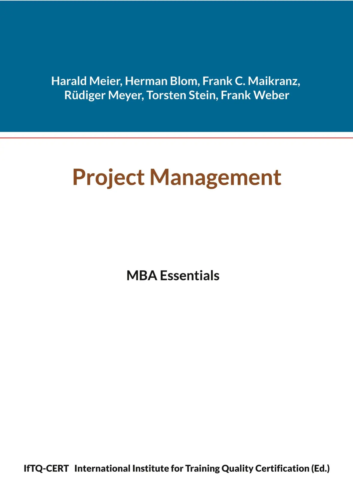Project Management: MBA Essentials