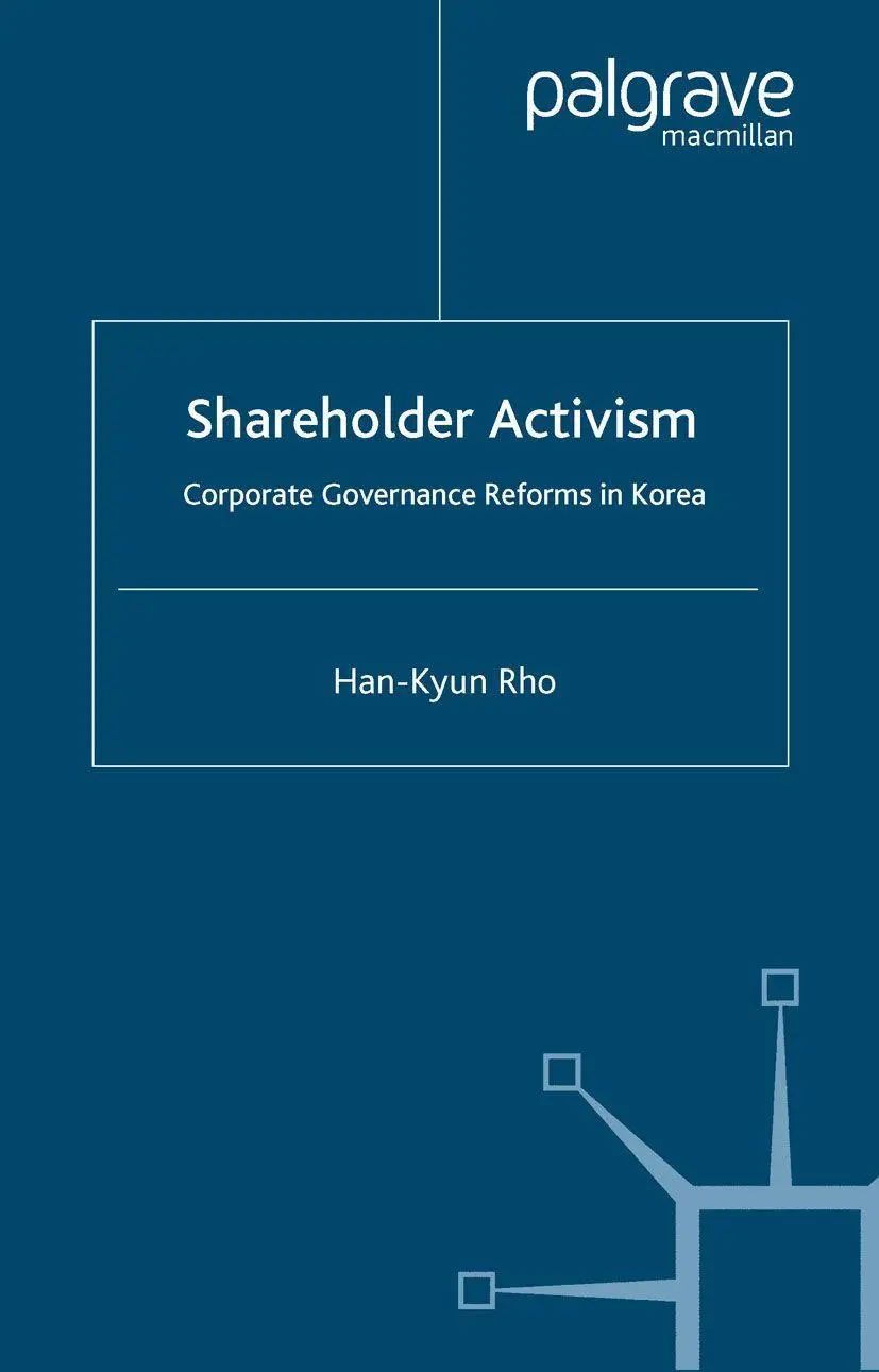 Cover: 9781349542987 | Shareholder Activism | Corporate Governance and Reforms in Korea | Rho