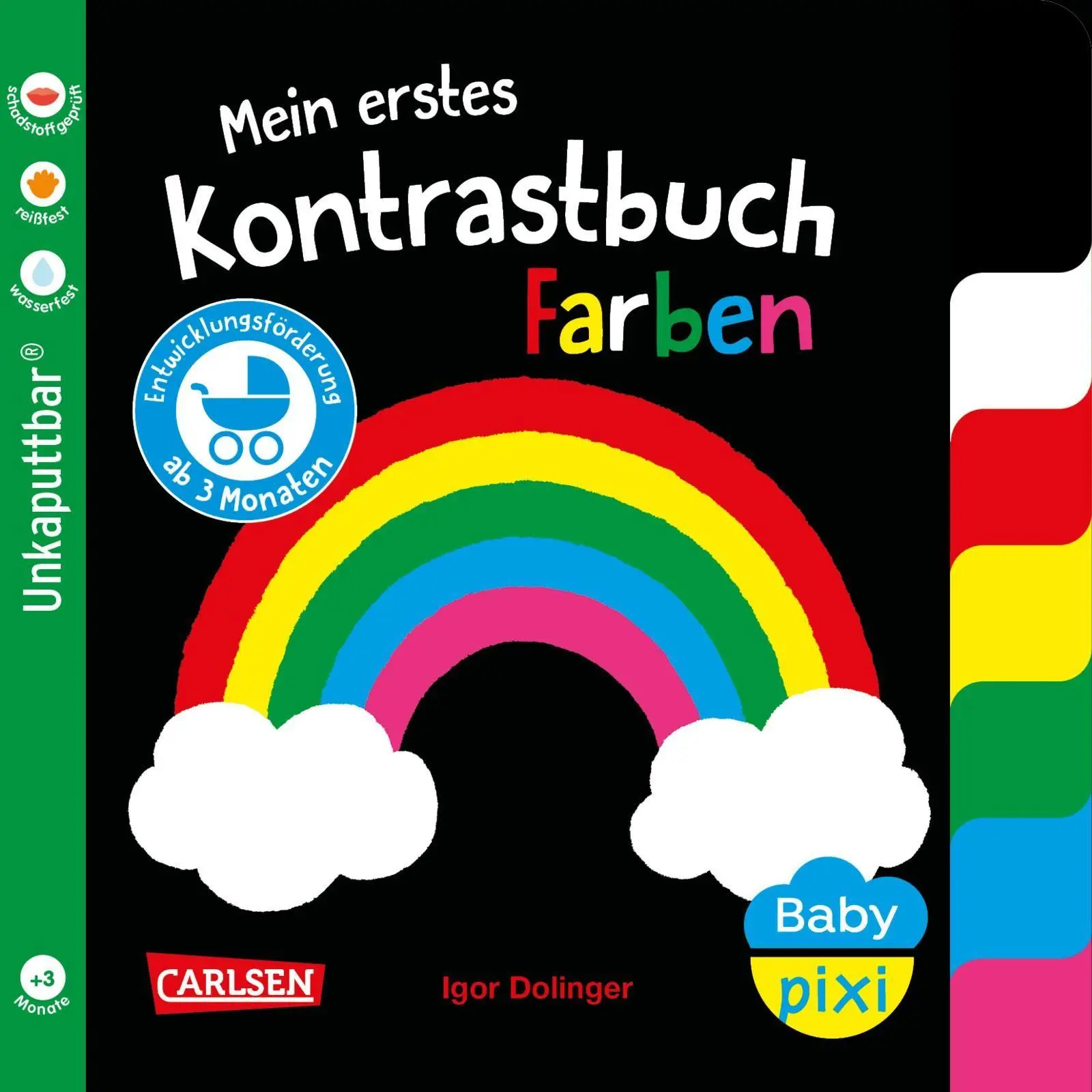 Cover: 9783551062987 | Baby Pixi (unkaputtbar) 170: Mein erstes Kontrastbuch: Farben | Buch