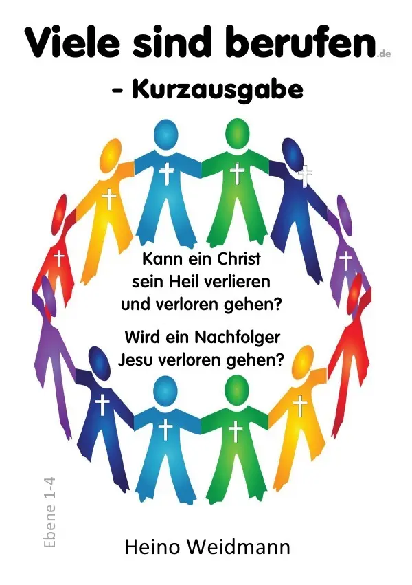 Cover: 9783819072987 | Viele sind berufen - Kurzausgabe | Heino Weidmann | Taschenbuch | 2025