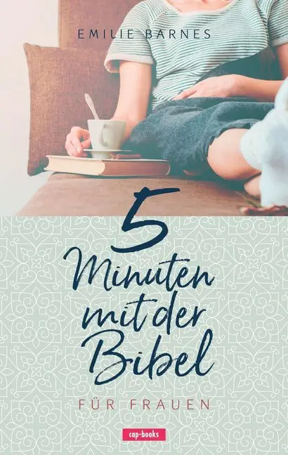 Cover: 9783867732987 | 5 Minuten mit der Bibel, für Frauen | Emilie Barnes | Taschenbuch