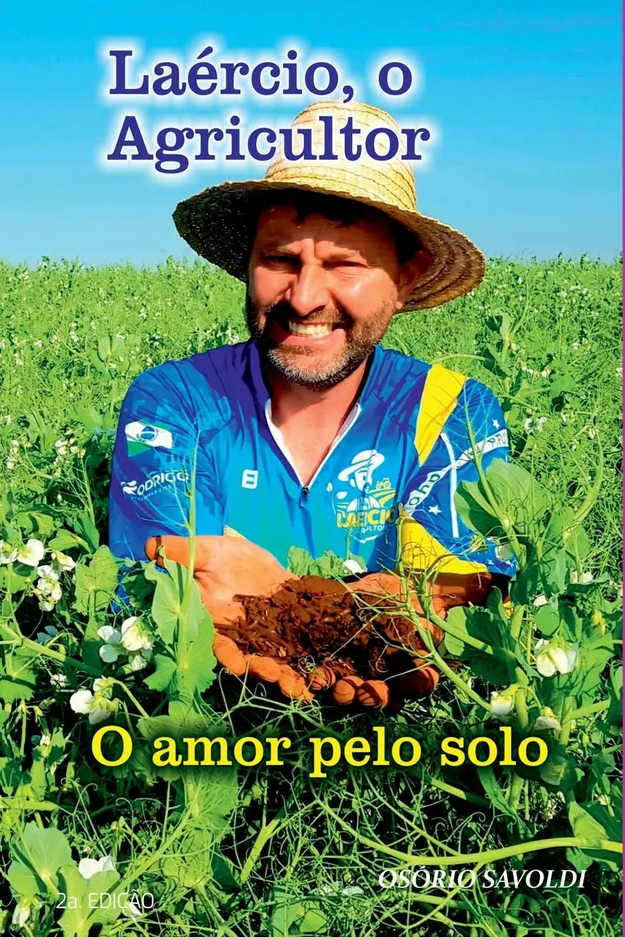 Cover: 9786526632987 | Laércio, O Agricultor | Osorio Savoldi | Taschenbuch | Portugiesisch