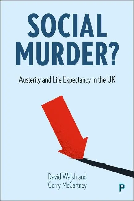 Cover: 9781447373087 | Social Murder? | Austerity and Life Expectancy in the UK | Taschenbuch