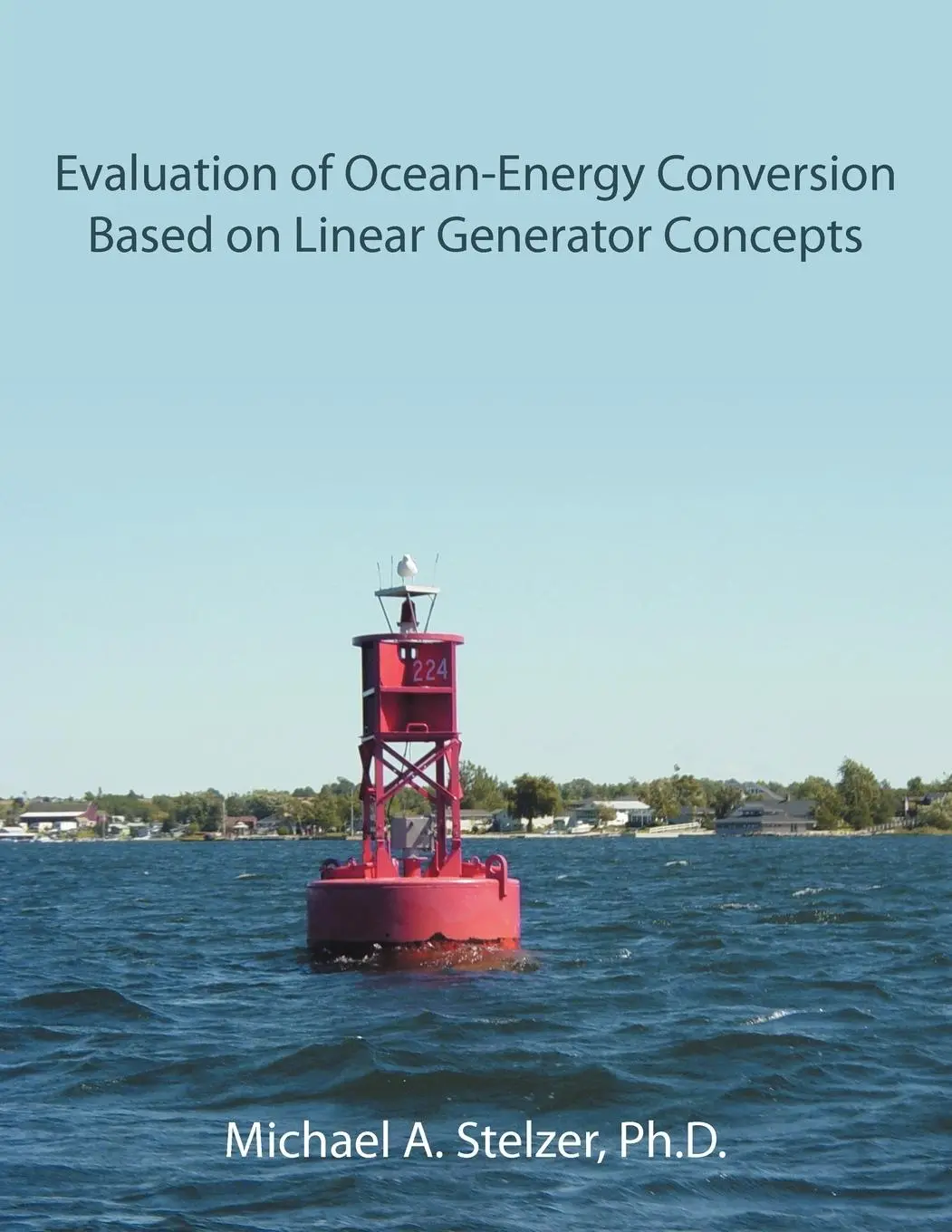 Cover: 9781477213087 | Evaluation of Ocean-Energy Conversion Based on Linear Generator...