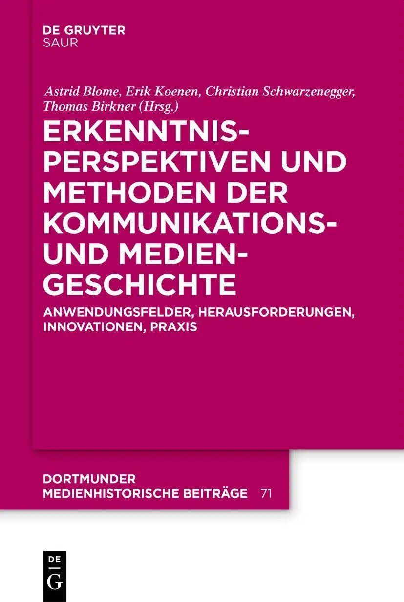 Cover: 9783111153087 | Erkenntnisperspektiven und Methoden der Kommunikations- und...