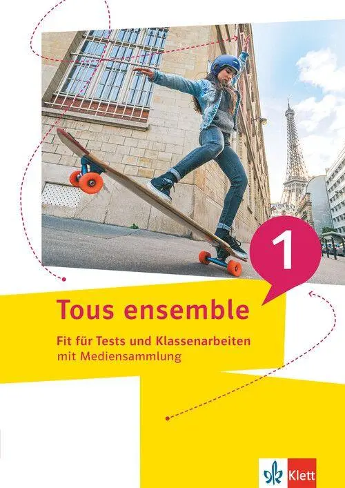 Cover: 9783126243087 | Tous ensemble 1. Fit für Tests und Klassenarbeiten 1. Lernjahr | 2026