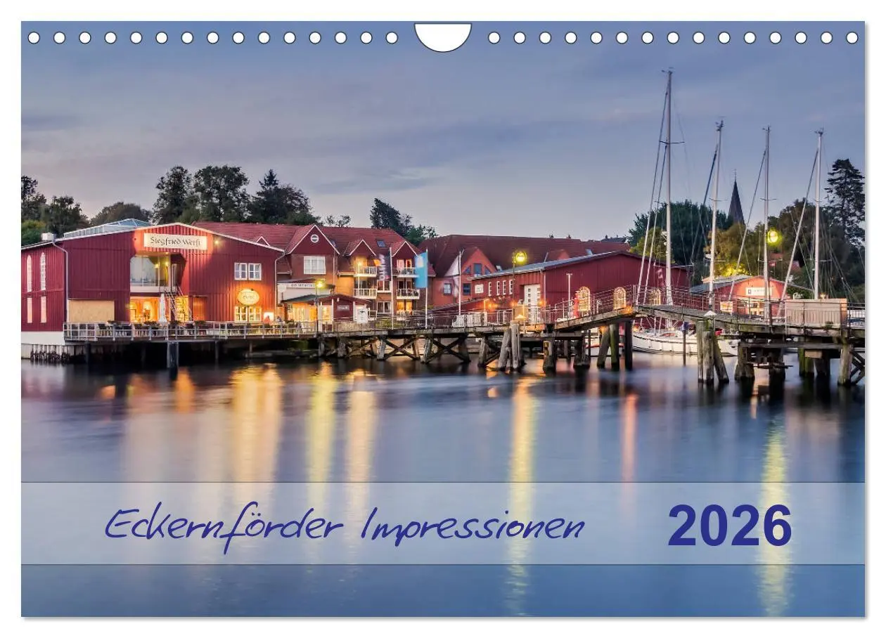 Cover: 9783457833087 | Eckernförder Impressionen (Wandkalender 2026 DIN A4 quer), CALVENDO...