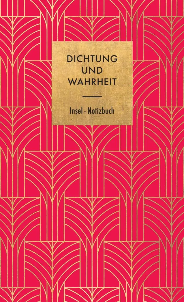 Cover: 9783458683087 | Dichtung und Wahrheit | Notizbuch | Insel Verlag | Notizbuch | 128 S.