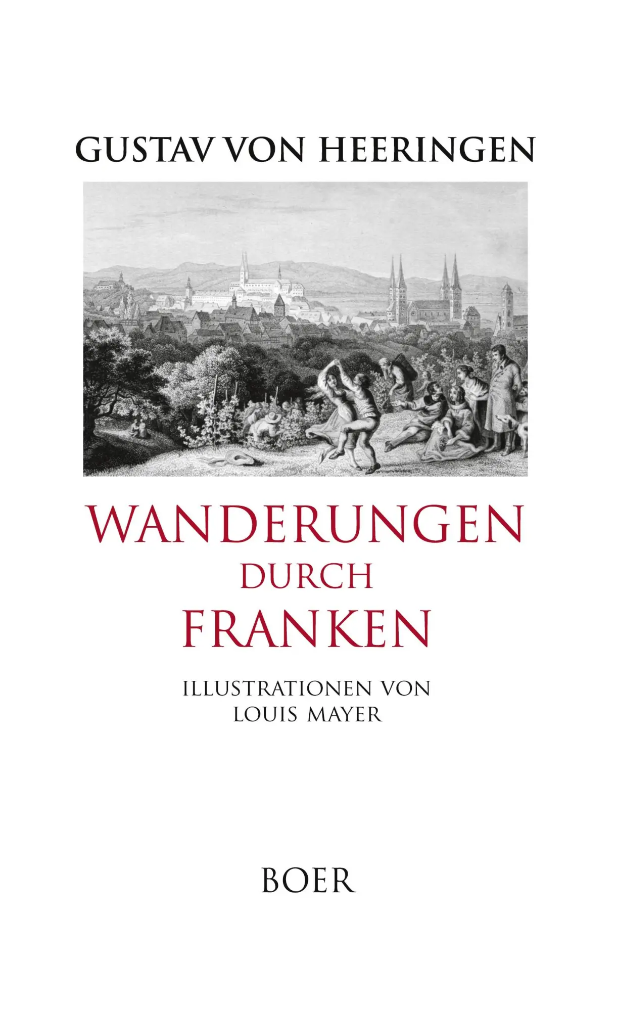 Cover: 9783966623087 | Wanderungen durch Franken | Mit Illustrationen von Louis Mayer | Buch