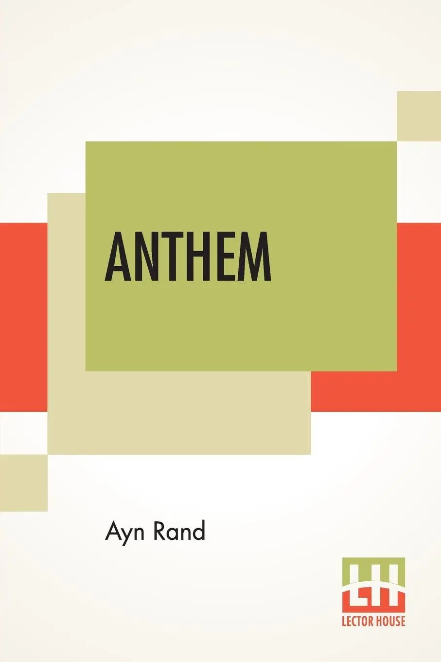 Cover: 9789353423087 | Anthem | Ayn Rand | Taschenbuch | Kartoniert / Broschiert | Englisch