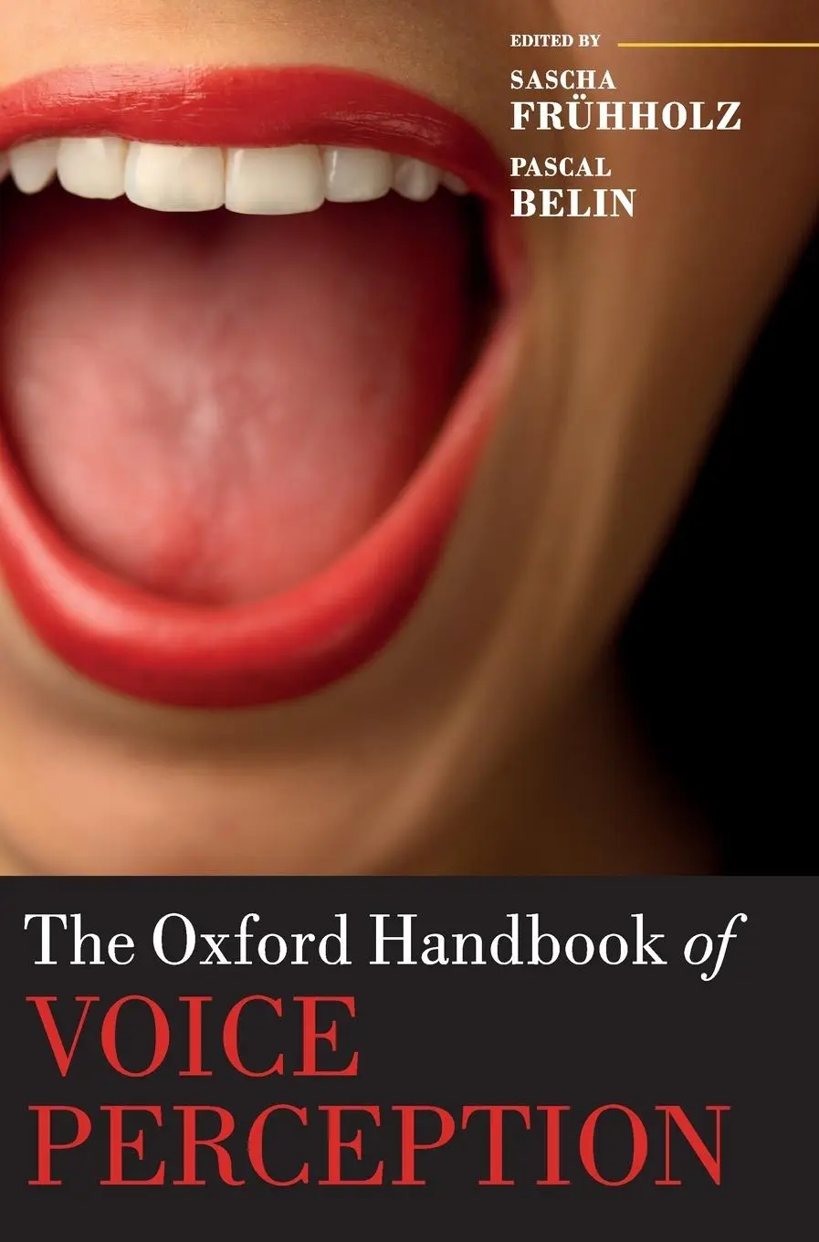 Cover: 9780198743187 | Oxford Handbook of Voice Perception | Sascha Frühholz (u. a.) | Buch