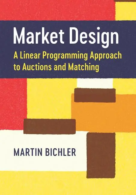 Cover: 9781107173187 | Market Design | Martin Bichler | Buch | Englisch | 2017