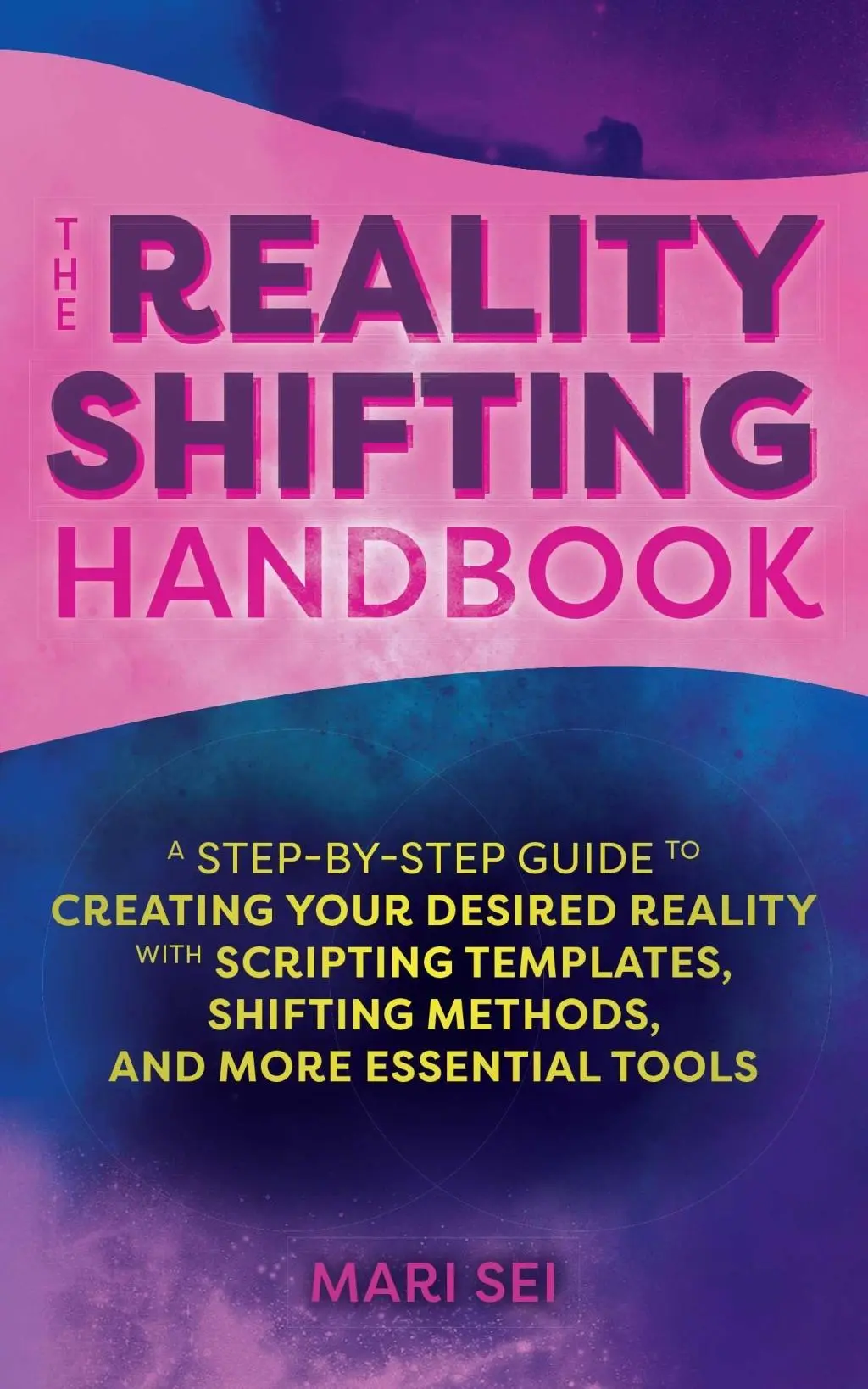 Cover: 9781646043187 | The Reality Shifting Handbook | Mari Sei | Taschenbuch | Englisch