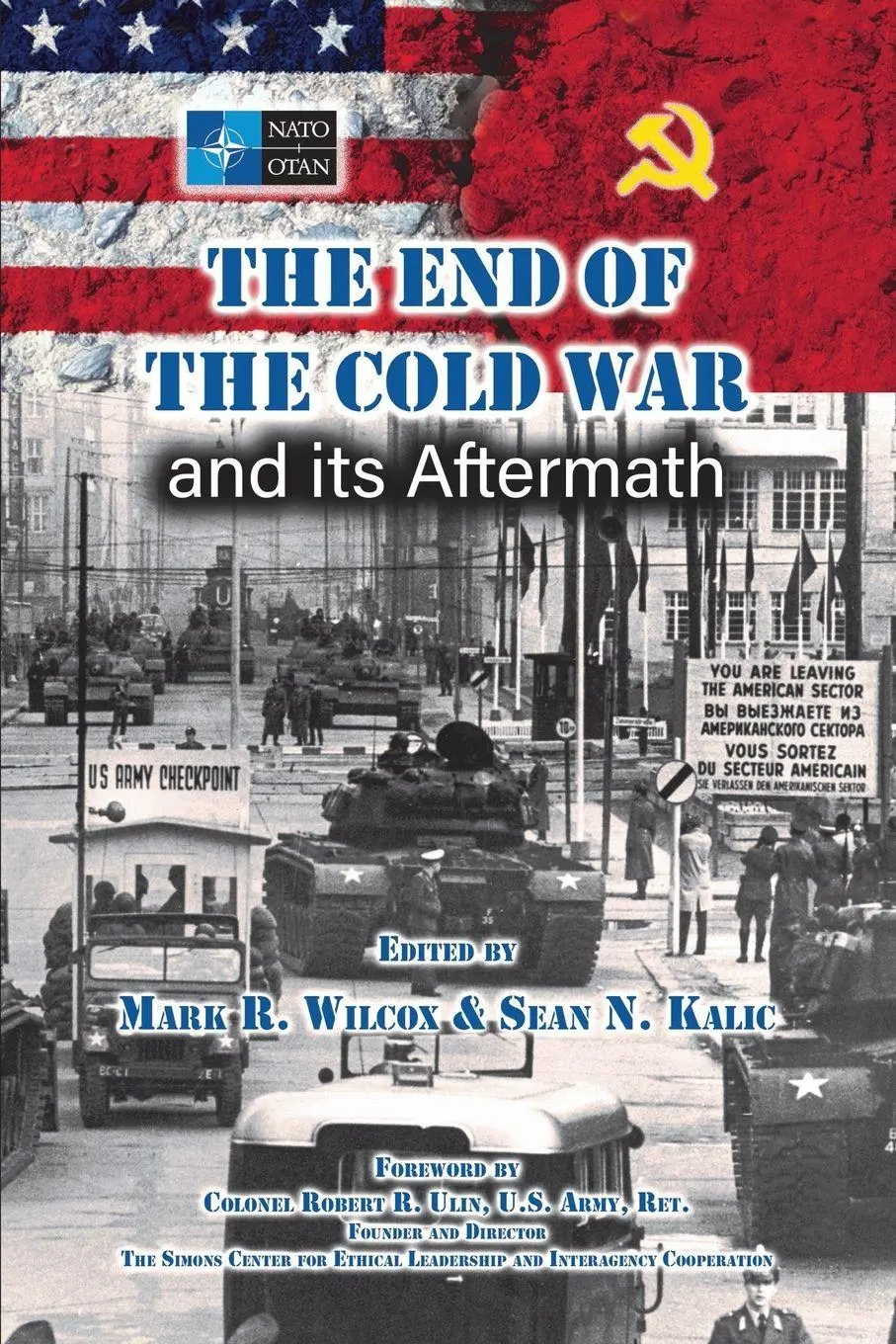 Cover: 9781977253187 | The End of the Cold War and its Aftermath | Mark R. Wilcox (u. a.)