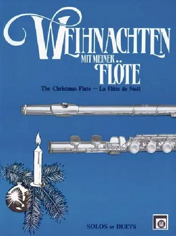 Cover: 9783309003187 | Weihnachten mit meiner Flöte | Solos und Duette | Herwig Peychär