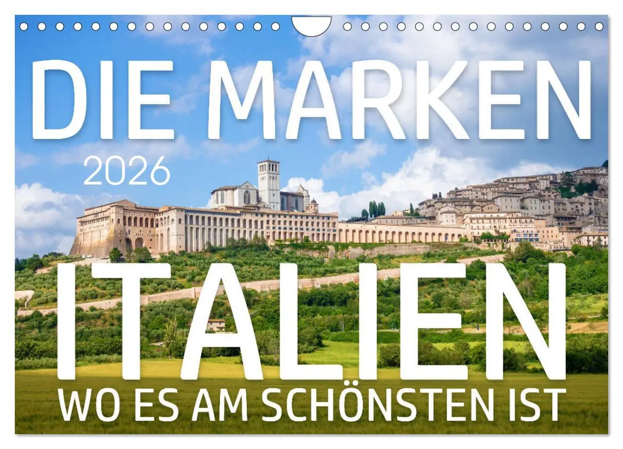 Cover: 9783457753187 | Die Marken - Italien wo es am schönsten ist (Wandkalender 2026 DIN...