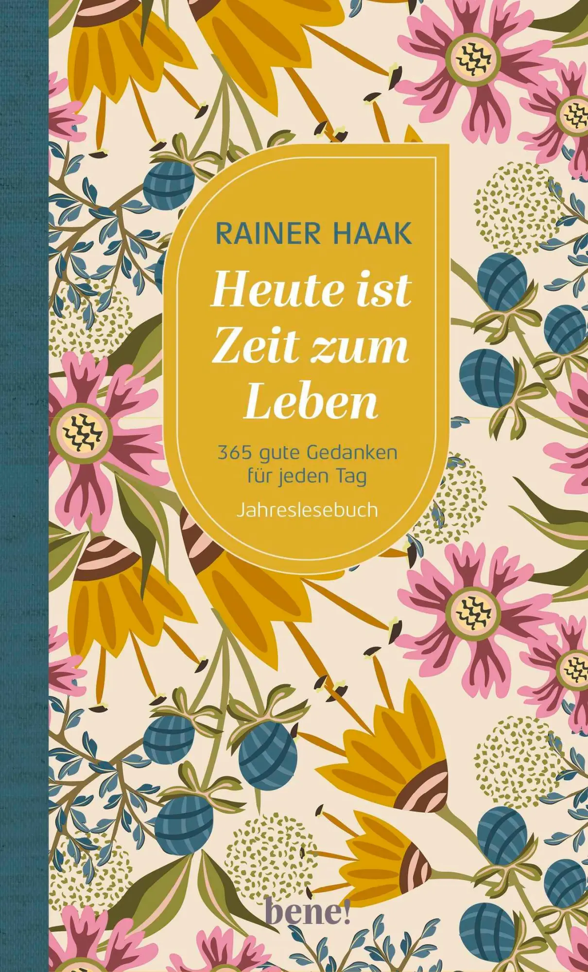 Cover: 9783963403187 | Heute ist Zeit zum Leben | Rainer Haak | Buch | 288 S. | Deutsch