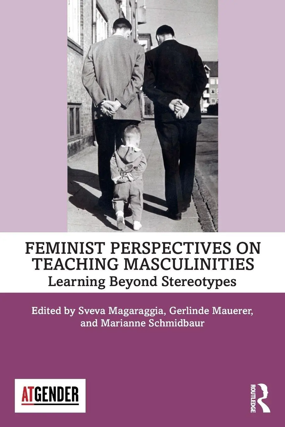 Cover: 9780367193287 | Feminist Perspectives on Teaching Masculinities | Magaraggia (u. a.)