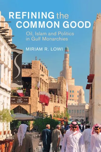 Cover: 9781009463287 | Refining the Common Good | Miriam R. Lowi | Taschenbuch | Englisch