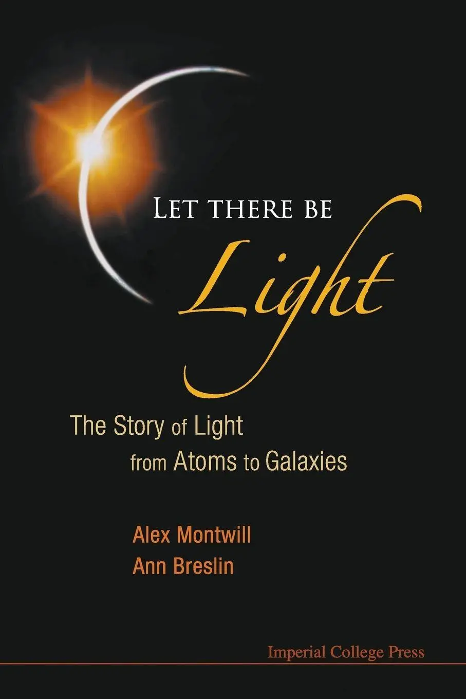 Cover: 9781848163287 | LET THERE BE LIGHT | Montwill Alex | Taschenbuch | Englisch | 2008