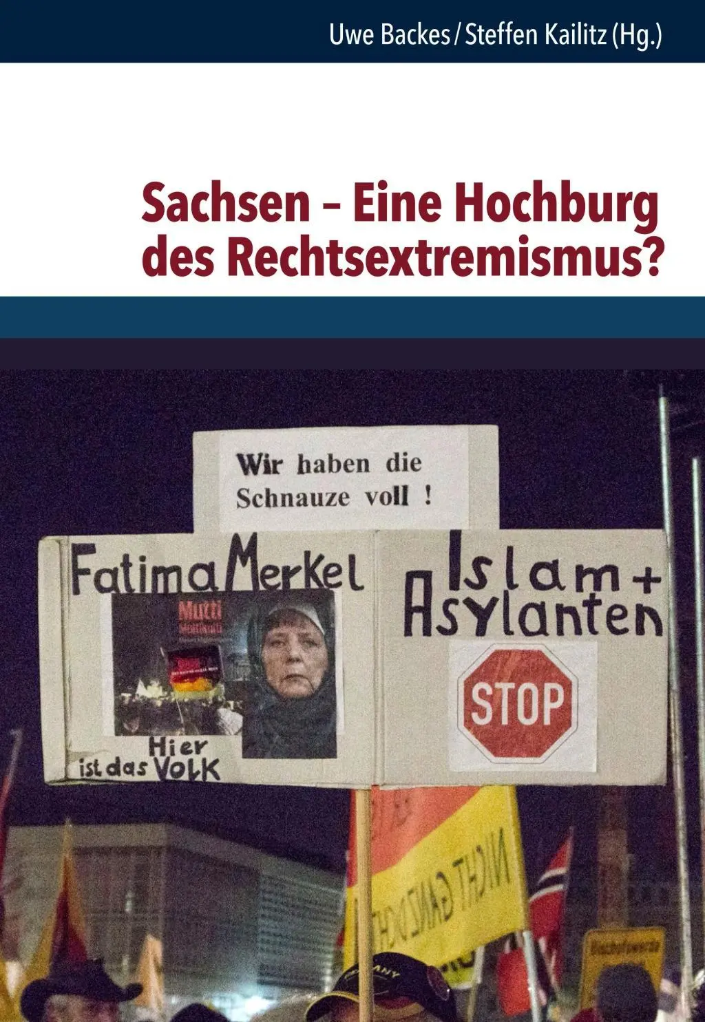 Cover: 9783525363287 | Sachsen - Eine Hochburg des Rechtsextremismus? | Uwe Backes | Buch