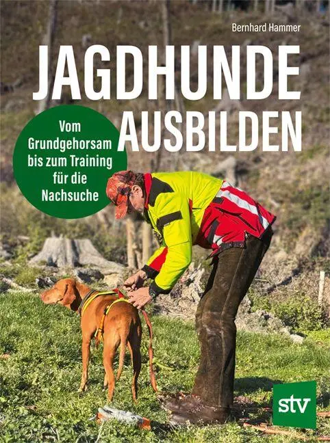 Cover: 9783702023287 | Jagdhunde ausbilden | Bernhard Hammer | Buch | 168 S. | Deutsch | 2026