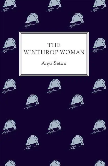 Cover: 9781473603387 | The Winthrop Woman | Anya Seton | Taschenbuch | Englisch | 2014