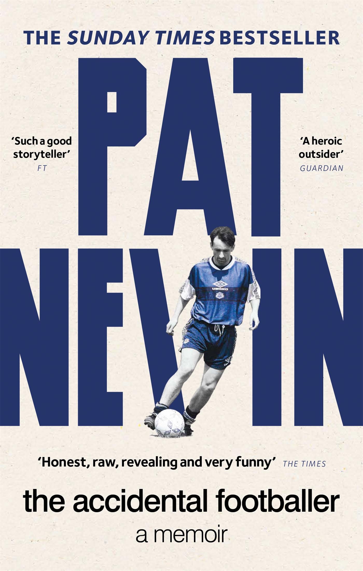 Cover: 9781913183387 | The Accidental Footballer | Pat Nevin | Taschenbuch | Englisch | 2022