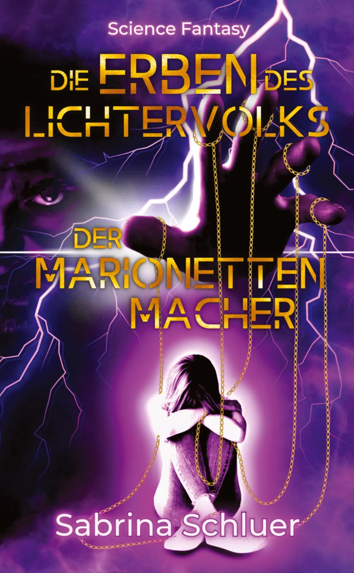 Cover: 9783384303387 | Die Erben des Lichtervolks | Sabrina Schluer | Taschenbuch | 584 S.
