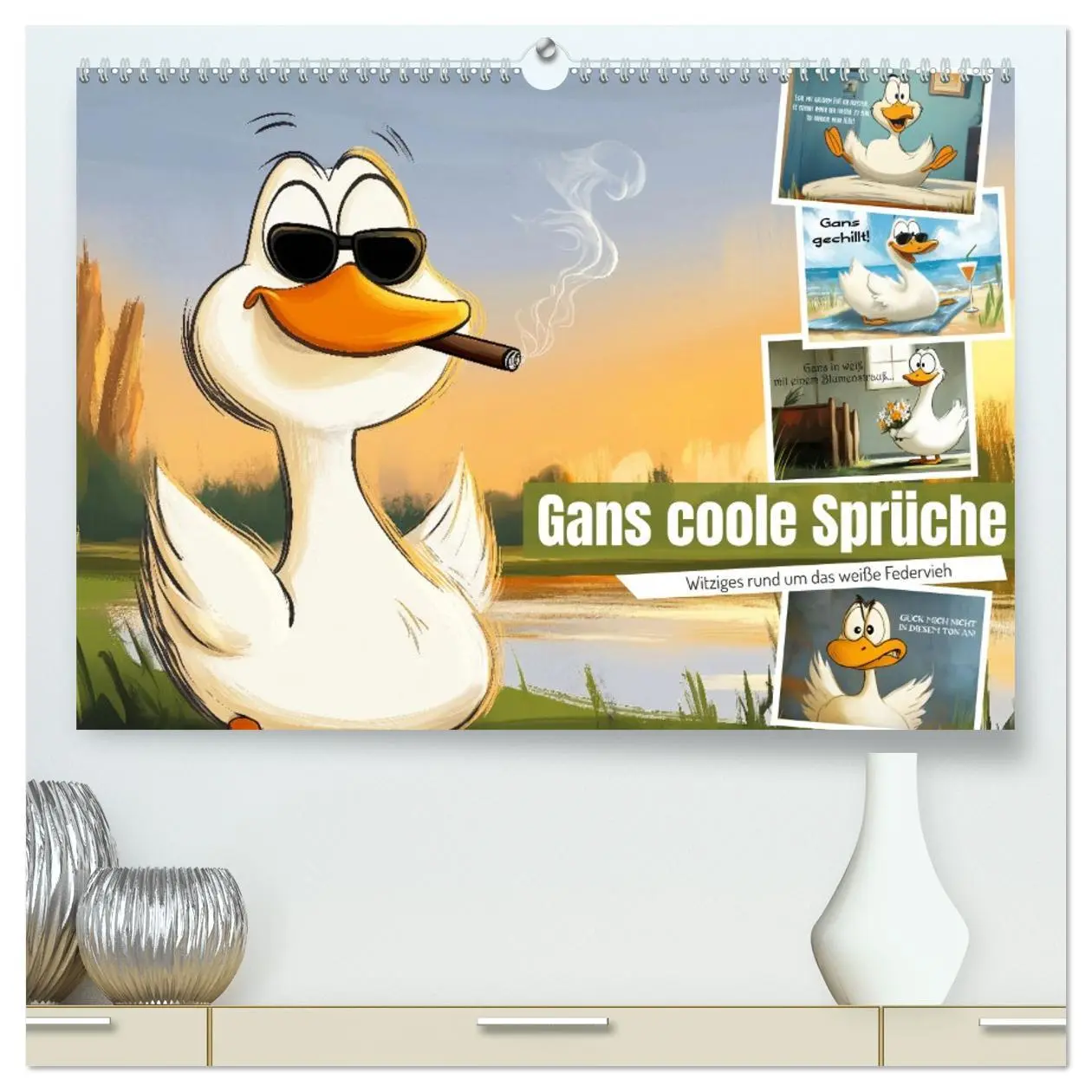 Cover: 9783457353387 | Gans coole Sprüche (hochwertiger Premium Wandkalender 2026 DIN A2...
