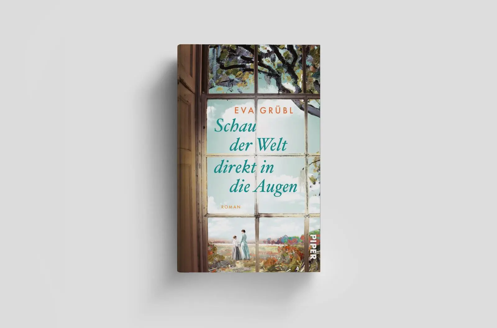 Bild: 9783492073387 | Schau der Welt direkt in die Augen | Eva Grübl | Buch | 416 S. | 2025