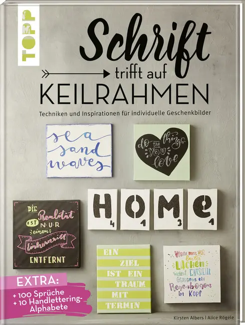 Cover: 9783772483387 | Schrift trifft auf Keilrahmen | Kirsten Albers (u. a.) | Buch | 80 S.