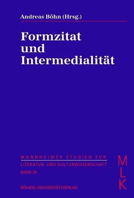 Cover: 9783861103387 | Formzitat und Intermedialität | Andreas Böhn | Taschenbuch | Deutsch