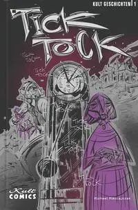 Cover: 9783964303387 | Kult Geschichten 1 | Tick Tock, Kult Geschichten 1 | Mikolajczak