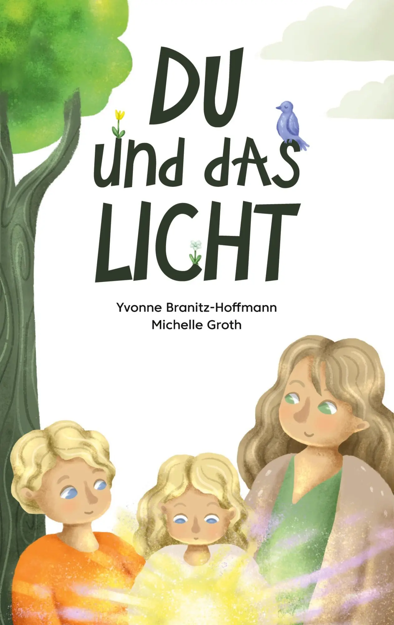 Cover: 9783988853387 | Du und das Licht | Yvonne Branitz-Hoffmann | Taschenbuch | 30 S.