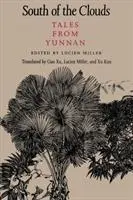 Cover: 9780295973487 | South of the Clouds | Tales from Yunnan | Lucien Miller | Taschenbuch