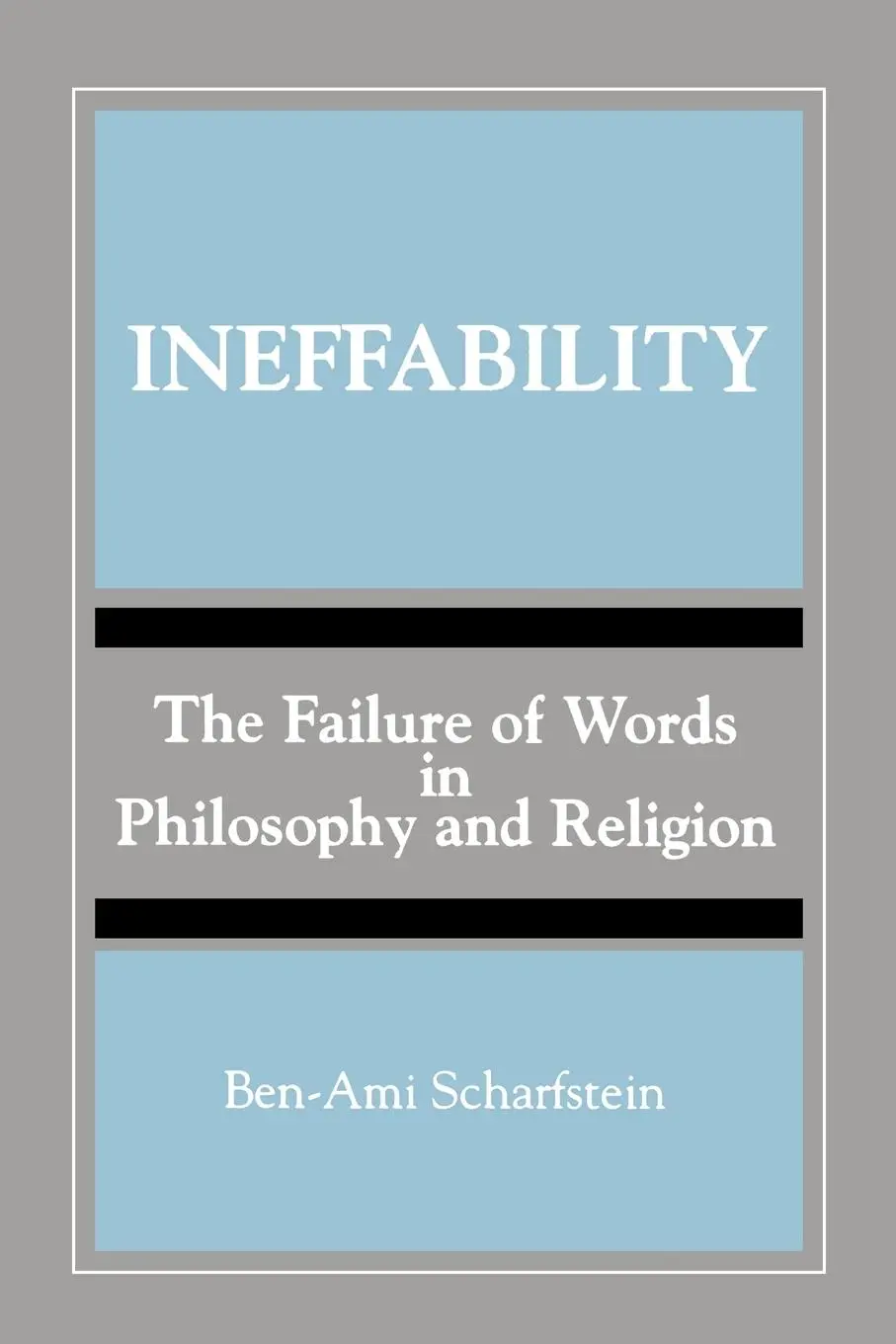 Cover: 9780791413487 | Ineffability | The Failure of Words in Philosophy and Religion | Buch