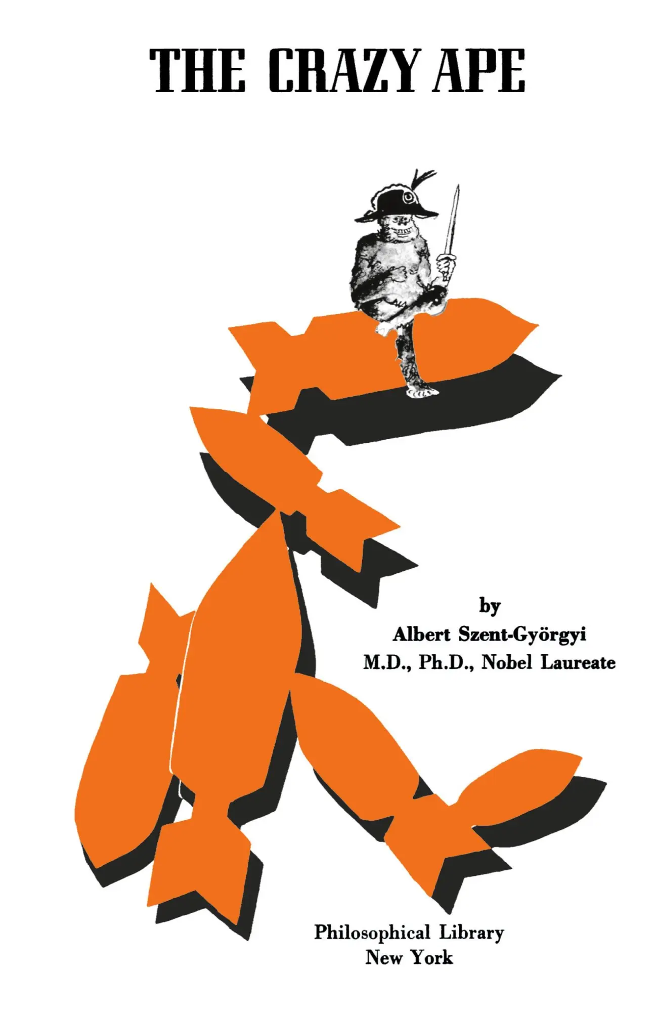 Cover: 9780802223487 | The Crazy Ape | Albert Szent-Gyorgyi | Buch | Gebunden | Englisch