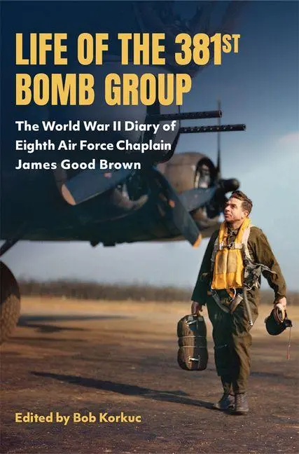 Cover: 9780826223487 | Life of the 381st Bomb Group | Bob Korkuc | Buch | Englisch | 2026