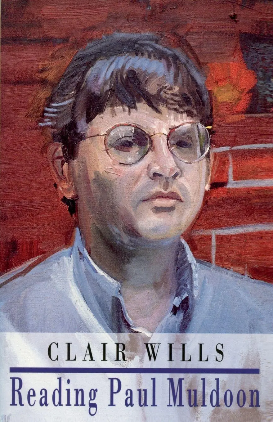 Cover: 9781852243487 | Reading Paul Muldoon | Clair Wills | Taschenbuch | Englisch | 1998