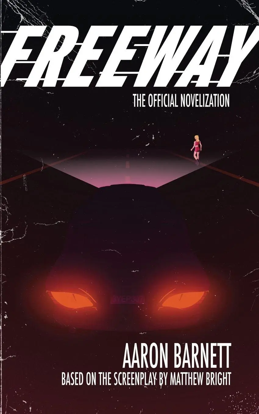 Cover: 9781918363487 | Freeway | The Official Novelization | Aaron Barnett | Taschenbuch