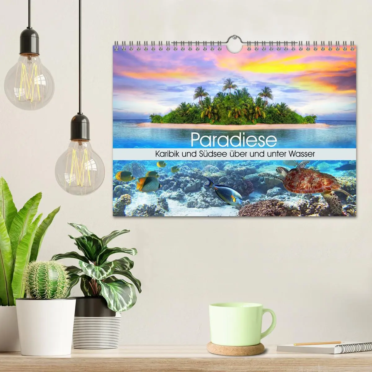 Bild: 9783457963487 | Paradiese. Karibik und Südsee über und unter Wasser (Wandkalender...