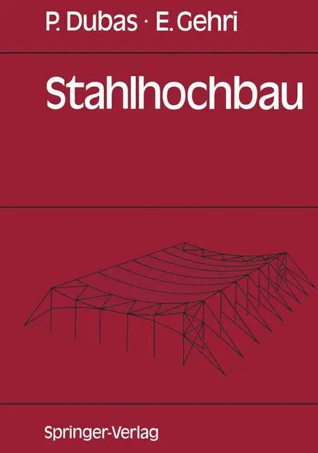 Cover: 9783540193487 | Stahlhochbau | Ernst Gehri (u. a.) | Taschenbuch | Paperback | xvi