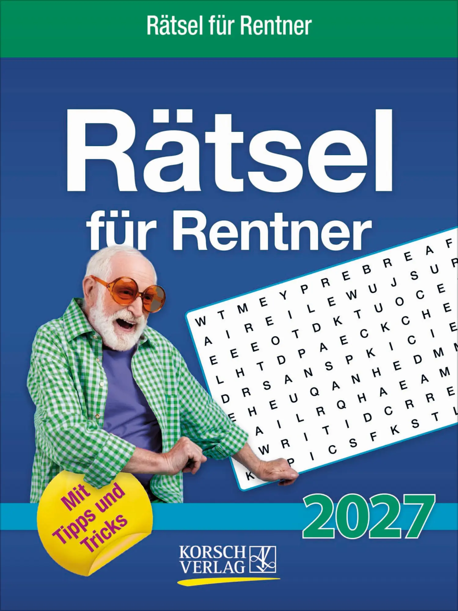 Cover: 9783819303487 | Rästel für Renter 2027 | Korsch Verlag | Kalender | 328 S. | Deutsch